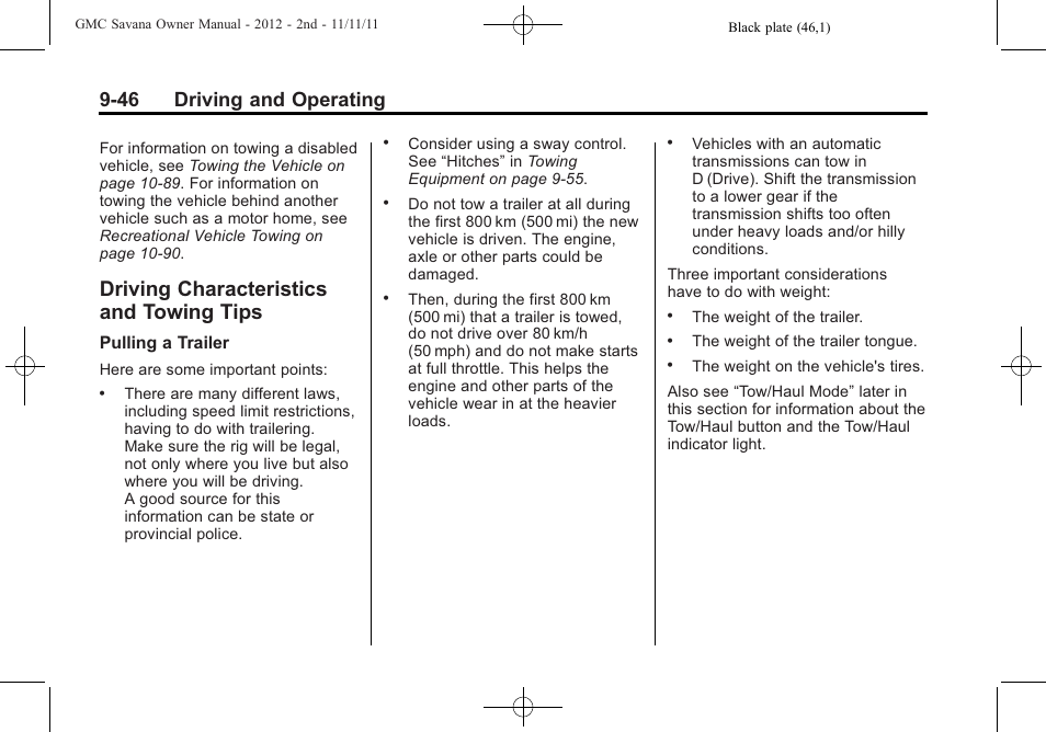 Driving characteristics and towing tips, Driving characteristics and, Towing tips -46 | Distraction comes in, 46 driving and operating | GMC 2012 Savana User Manual | Page 254 / 424