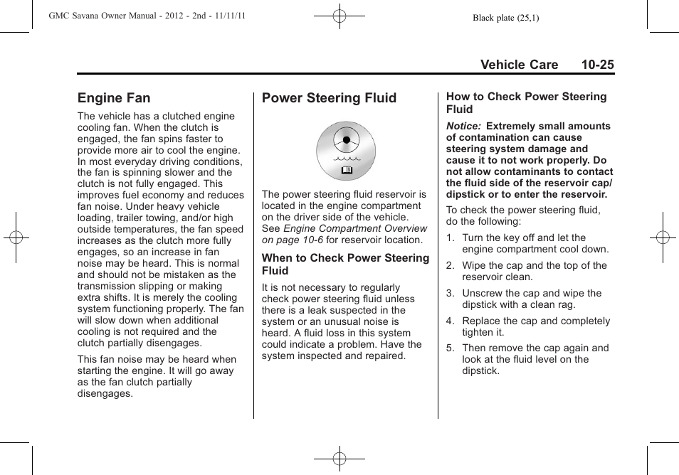 Engine fan, Power steering fluid, Engine fan -25 power steering fluid -25 | Stoplamp | GMC 2012 Savana User Manual | Page 291 / 424