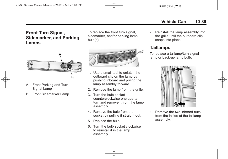 Front turn signal, sidemarker, and parking lamps, Taillamps, Turn signal | Sidemarker, and parking lamps -39 | GMC 2012 Savana User Manual | Page 305 / 424