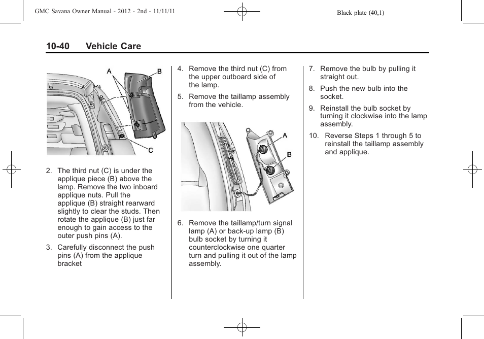 40 vehicle care | GMC 2012 Savana User Manual | Page 306 / 424