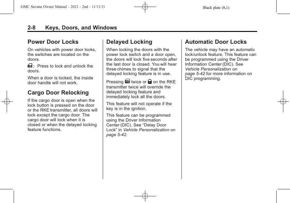 Power door locks, Cargo door relocking, Delayed locking | Automatic door locks | GMC 2012 Savana User Manual | Page 36 / 424