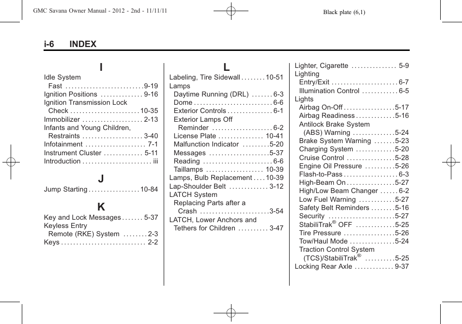 Index_i, Index_j, Index_k | Index_l | GMC 2012 Savana User Manual | Page 418 / 424