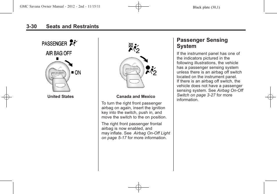 Passenger sensing system, Passenger sensing, System -30 | Securing | GMC 2012 Savana User Manual | Page 78 / 424