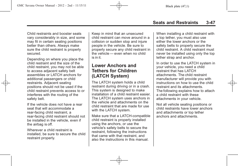 Lower anchors and tethers, For children (latch system) -47 | GMC 2012 Savana User Manual | Page 95 / 424