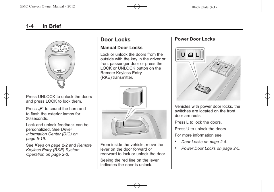 Door locks, Door locks -4, Cruise | 4 in brief | GMC 2012 Canyon User Manual | Page 10 / 386