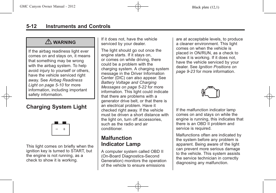 Charging system light, Malfunction indicator lamp, Charging system light -12 malfunction | Indicator lamp -12 | GMC 2012 Canyon User Manual | Page 120 / 386