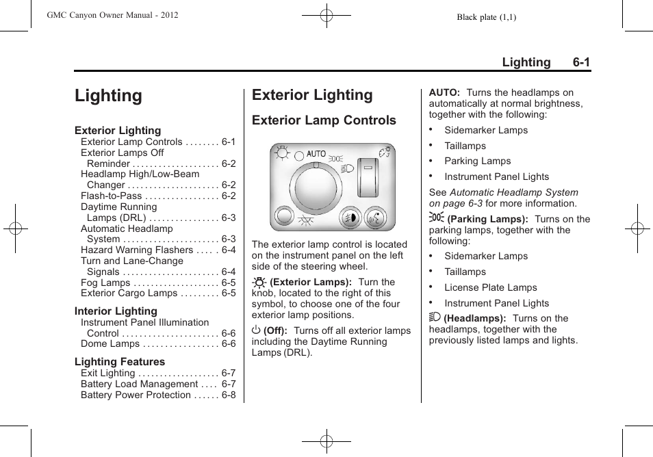 Lighting, Exterior lighting, Exterior lamp controls | Exterior lighting -1, Fuel, Lighting 6-1 | GMC 2012 Canyon User Manual | Page 135 / 386