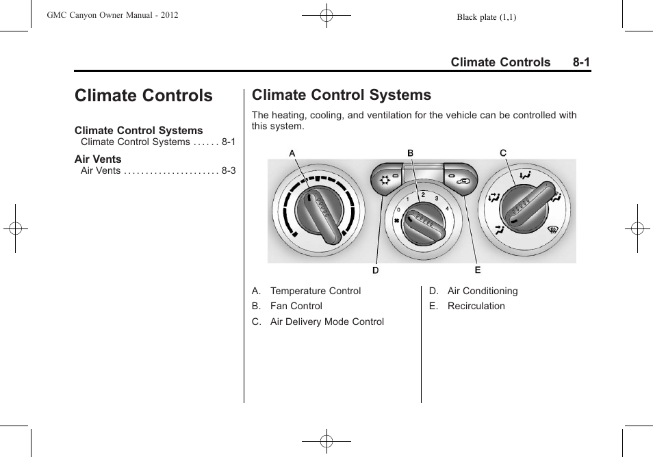 Climate controls, Climate control systems | GMC 2012 Canyon User Manual | Page 169 / 386