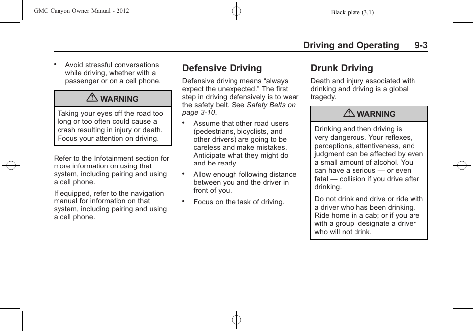 Defensive driving, Drunk driving, Defensive driving -3 drunk driving -3 | GMC 2012 Canyon User Manual | Page 175 / 386