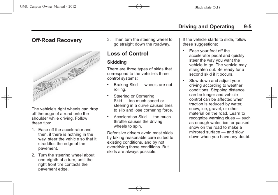 Off-road recovery, Loss of control, Off-road recovery -5 loss of control -5 | Driving and operating 9-5 | GMC 2012 Canyon User Manual | Page 177 / 386