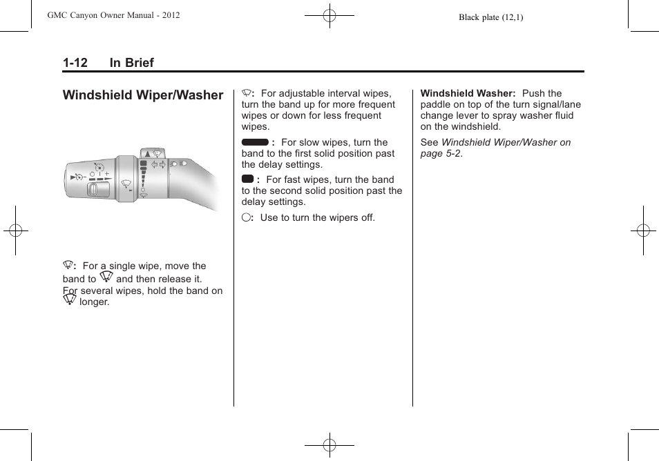 Windshield wiper/washer, Windshield wiper/washer -12 | GMC 2012 Canyon User Manual | Page 18 / 386