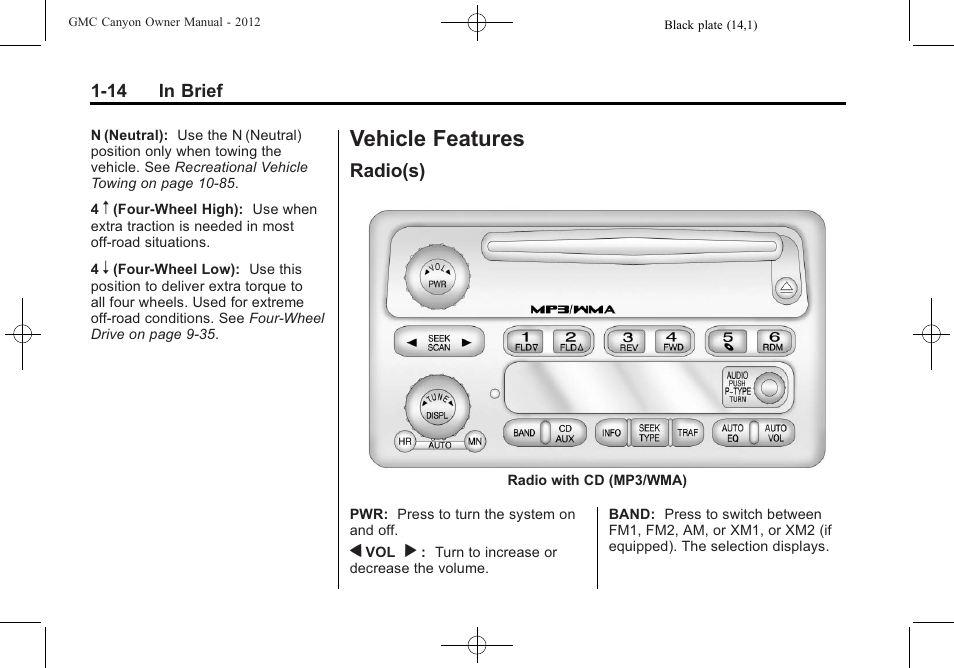 Vehicle features, Radio(s), Vehicle features -14 | Instruments and, Radio(s) -14 | GMC 2012 Canyon User Manual | Page 20 / 386