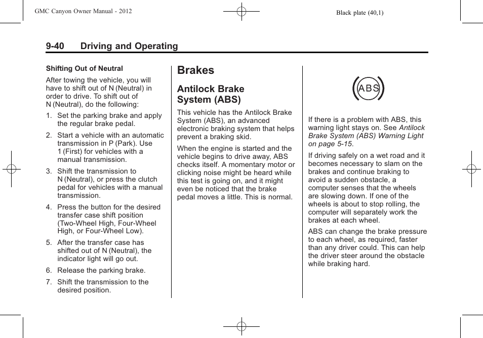 Brakes, Antilock brake system (abs), Brakes -40 | Antilock brake, System (abs) -40 | GMC 2012 Canyon User Manual | Page 212 / 386