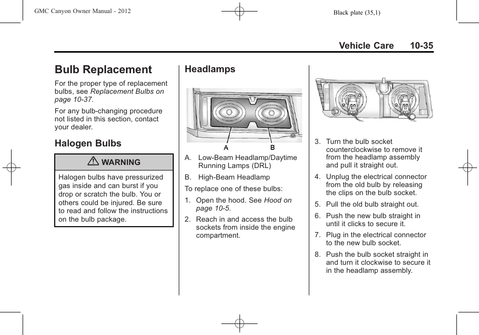 Bulb replacement, Halogen bulbs, Headlamps | Replacement -35 halogen bulbs -35 | GMC 2012 Canyon User Manual | Page 271 / 386