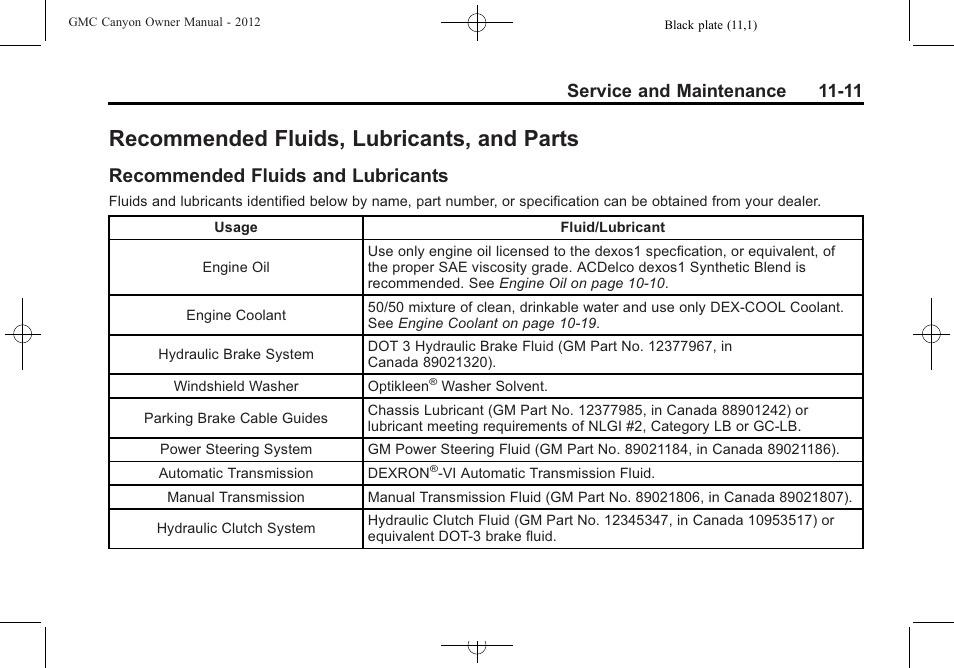 Recommended fluids, lubricants, and parts, Recommended fluids and lubricants, Recommended fluids | Lubricants, and parts -11, Recommended fluids and, Lubricants -11, Service and maintenance 11-11 | GMC 2012 Canyon User Manual | Page 343 / 386