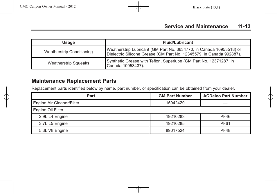 Maintenance replacement parts, Maintenance replacement, Parts -13 | Service and maintenance 11-13 | GMC 2012 Canyon User Manual | Page 345 / 386