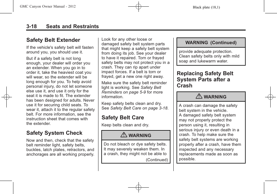 Safety belt extender, Safety system check, Safety belt care | Replacing safety belt system parts after a crash, Safety belt extender -18, Parts after a crash -18 | GMC 2012 Canyon User Manual | Page 62 / 386
