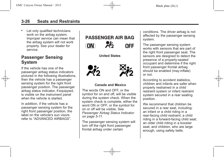 Passenger sensing system, Passenger sensing, System -26 | Right, 26 seats and restraints | GMC 2012 Canyon User Manual | Page 70 / 386