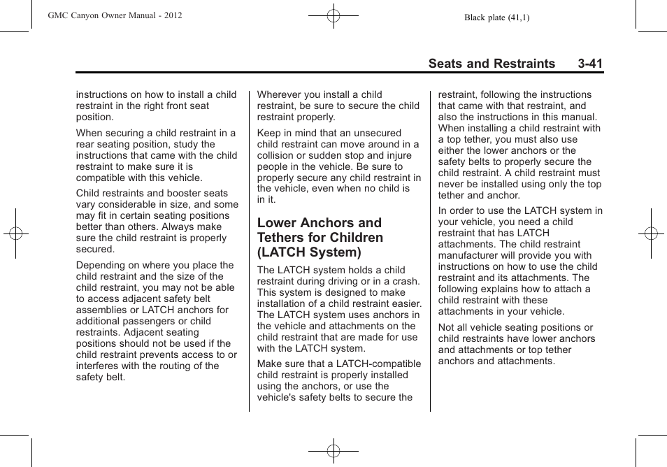 Lower anchors and tethers, For children (latch system) -41 | GMC 2012 Canyon User Manual | Page 85 / 386