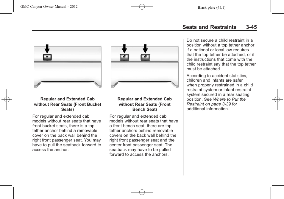 Seats and restraints 3-45 | GMC 2012 Canyon User Manual | Page 89 / 386