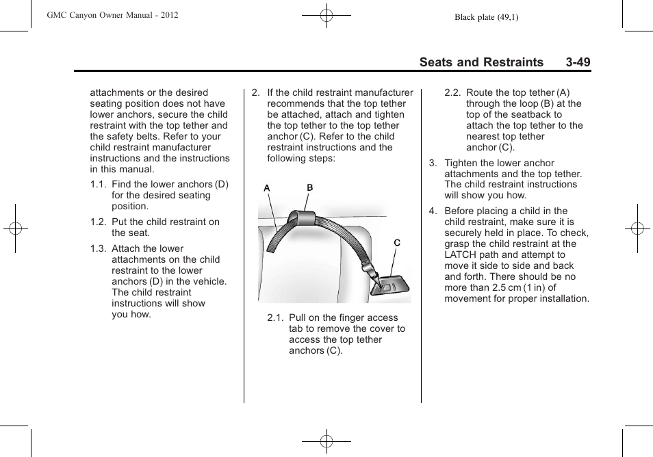 Seats and restraints 3-49 | GMC 2012 Canyon User Manual | Page 93 / 386