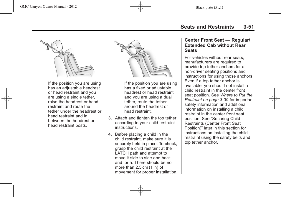 Seats and restraints 3-51 | GMC 2012 Canyon User Manual | Page 95 / 386