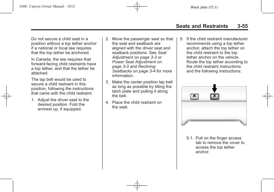 Seats and restraints 3-55 | GMC 2012 Canyon User Manual | Page 99 / 386