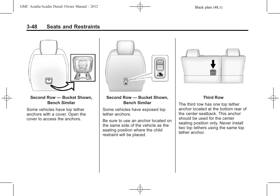 48 seats and restraints | GMC 2012 Acadia User Manual | Page 102 / 456