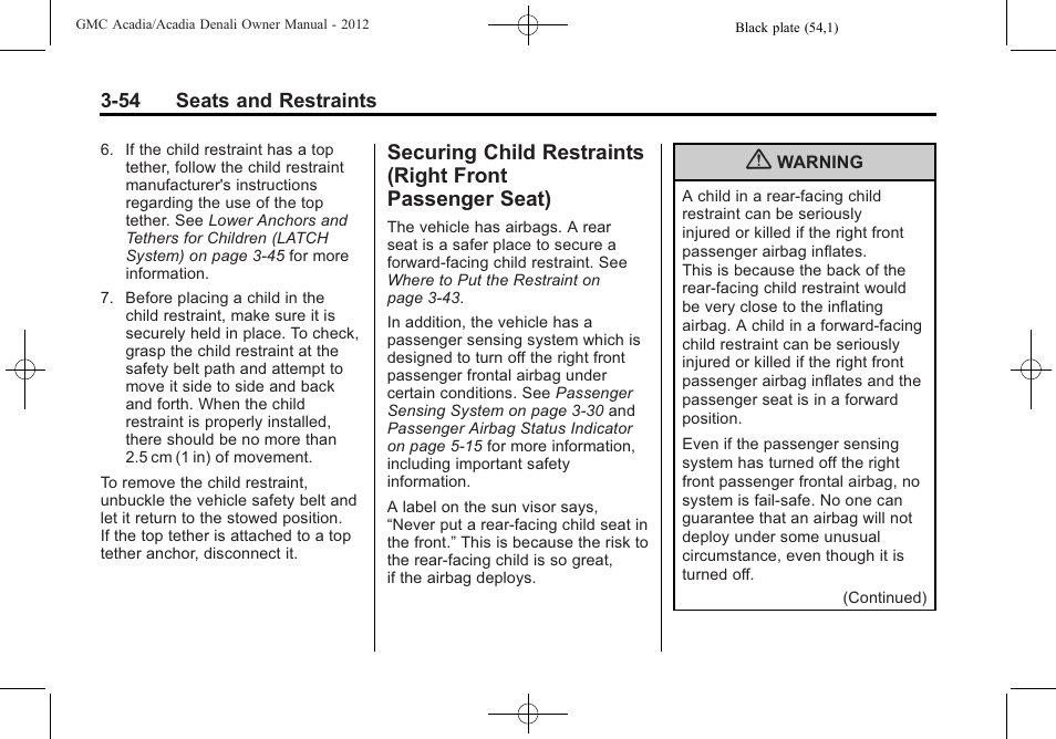 Securing child restraints, Front passenger seat) -54 | GMC 2012 Acadia User Manual | Page 108 / 456