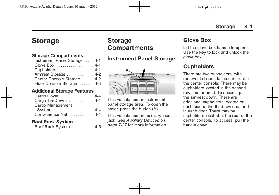Storage, Storage compartments, Instrument panel storage | Glove box, Cupholders, Storage -1, Storage compartments -1, Phone, Instrument panel storage on | GMC 2012 Acadia User Manual | Page 111 / 456