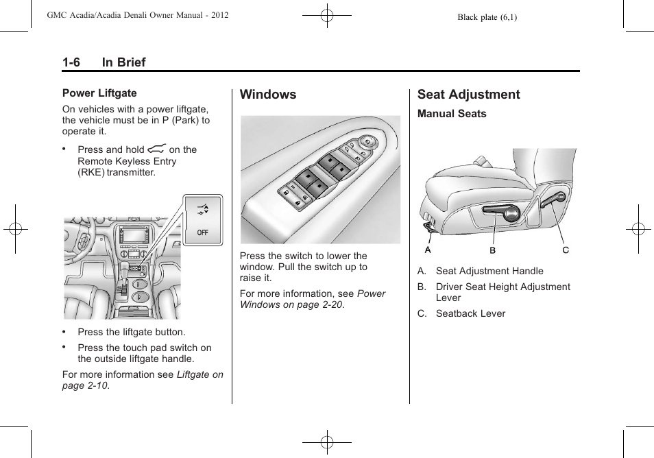 Windows, Seat adjustment, Windows -6 seat adjustment -6 | 6 in brief | GMC 2012 Acadia User Manual | Page 12 / 456
