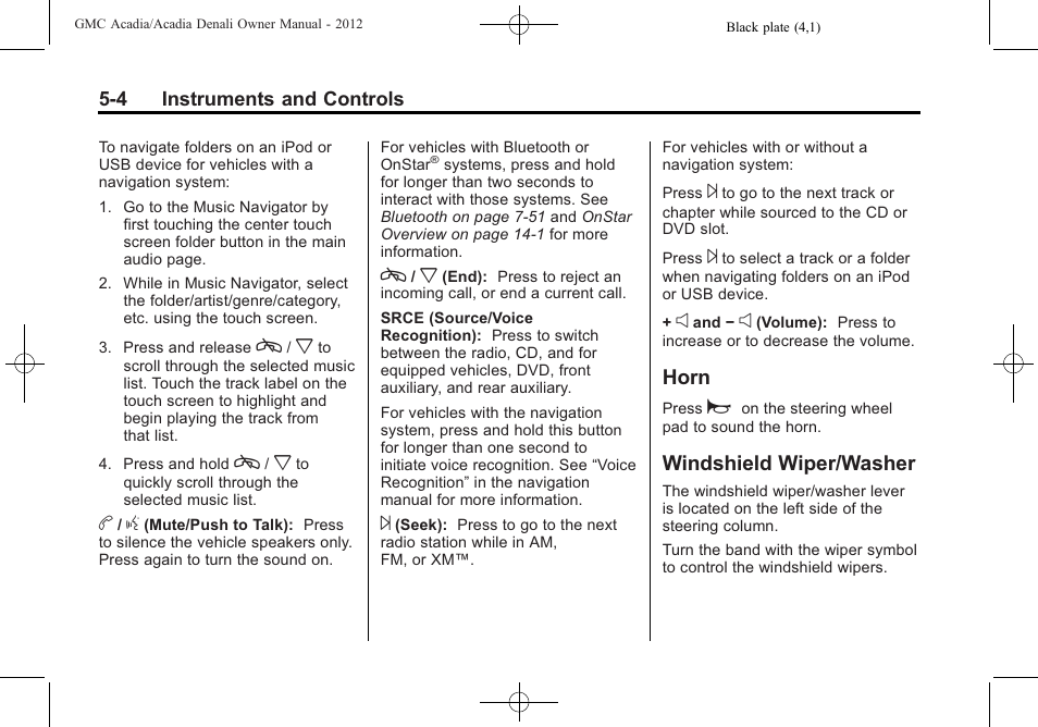 Horn, Windshield wiper/washer, Windshield wiper/washer on | Horn -4 windshield wiper/washer -4 | GMC 2012 Acadia User Manual | Page 120 / 456