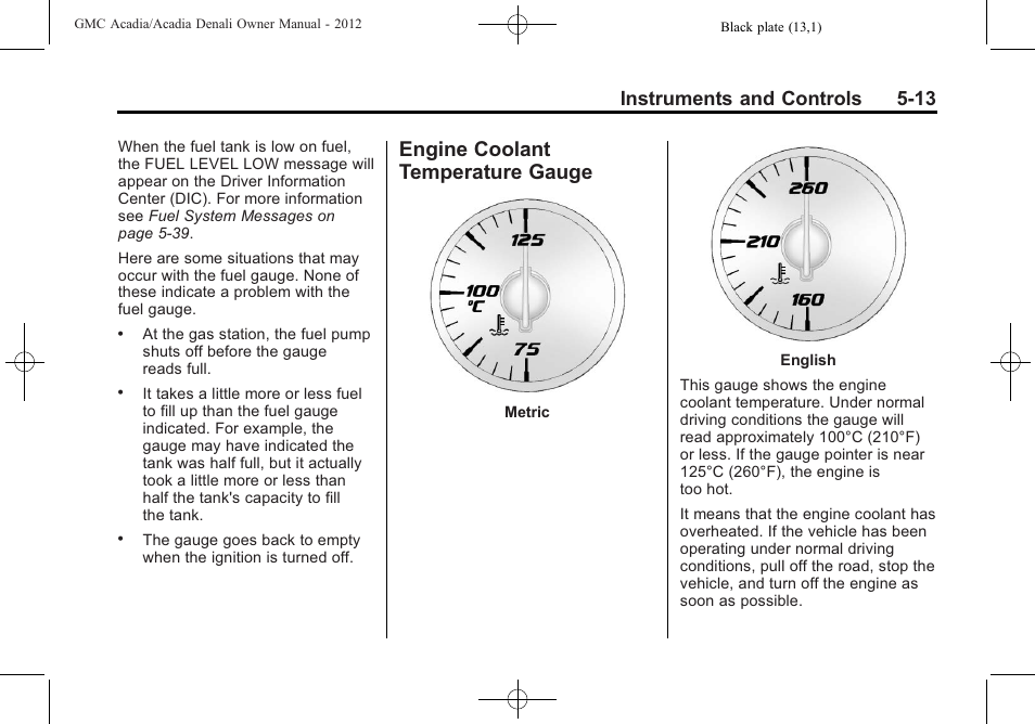 Engine coolant temperature gauge, Engine coolant temperature, Gauge -13 | Instruments and controls 5-13 | GMC 2012 Acadia User Manual | Page 129 / 456