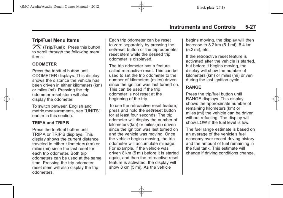 Instruments and controls 5-27 | GMC 2012 Acadia User Manual | Page 143 / 456