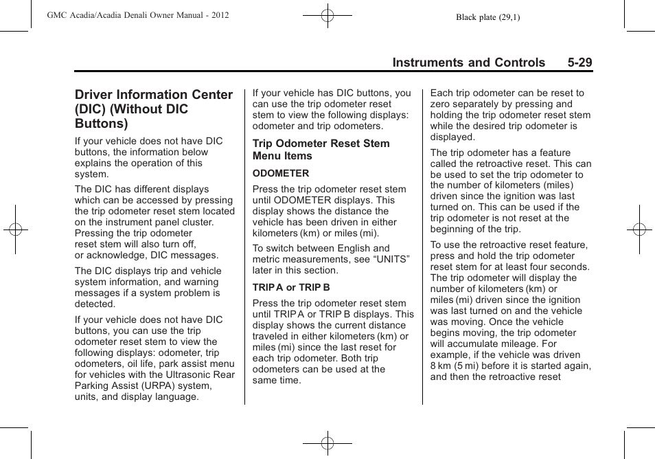 Information center, Dic) (without dic buttons) -29, Instruments and controls 5-29 | GMC 2012 Acadia User Manual | Page 145 / 456