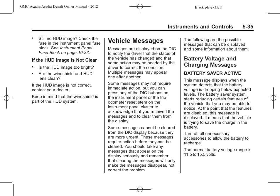 Vehicle messages, Battery voltage and charging messages, Messages -35 | Driving and operating -1, Vehicle messages -35 battery voltage and charging, Instruments and controls 5-35 | GMC 2012 Acadia User Manual | Page 151 / 456