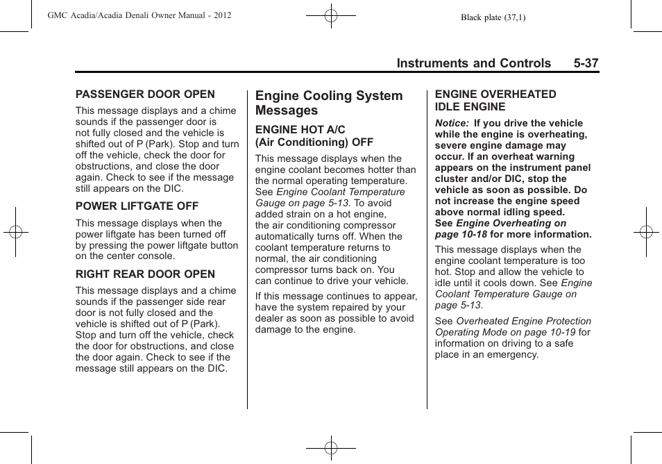 Engine cooling system messages, Engine cooling system, Messages -37 | GMC 2012 Acadia User Manual | Page 153 / 456