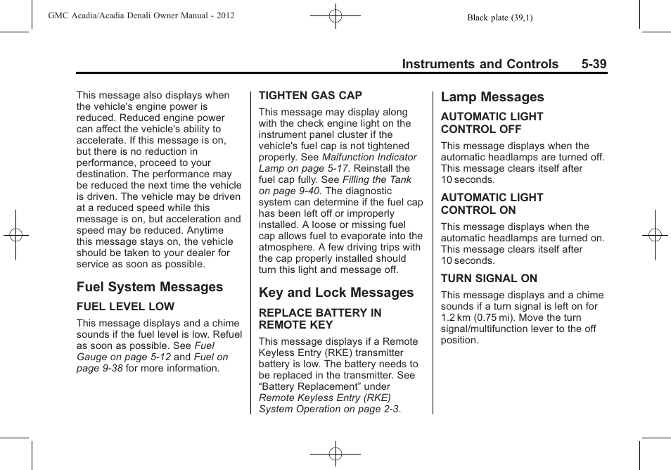 Fuel system messages, Key and lock messages, Lamp messages | GMC 2012 Acadia User Manual | Page 155 / 456