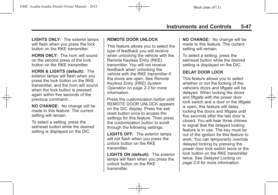 Instruments and controls 5-47 | GMC 2012 Acadia User Manual | Page 163 / 456