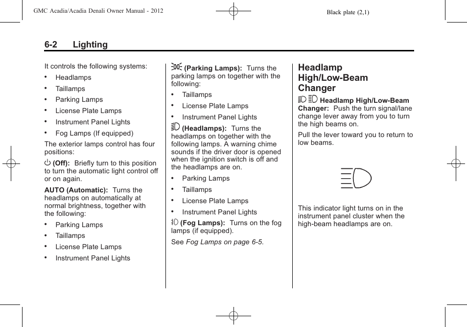 Headlamp high/low-beam changer, Headlamp high/low-beam, Changer -2 | Headlamp high/low-beam changer 2 3, 2 lighting | GMC 2012 Acadia User Manual | Page 174 / 456