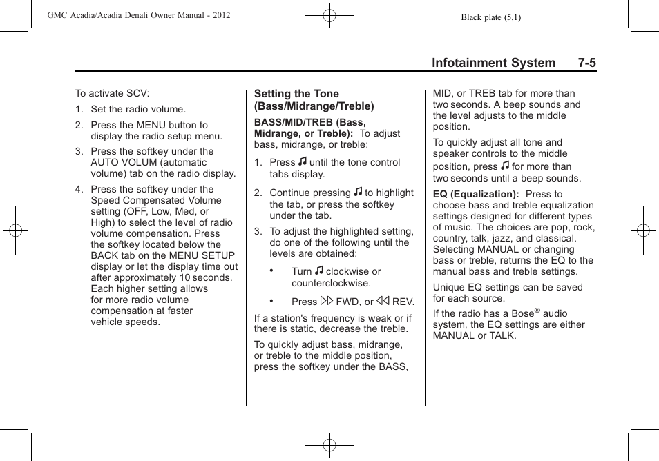 Infotainment system 7-5 | GMC 2012 Acadia User Manual | Page 185 / 456