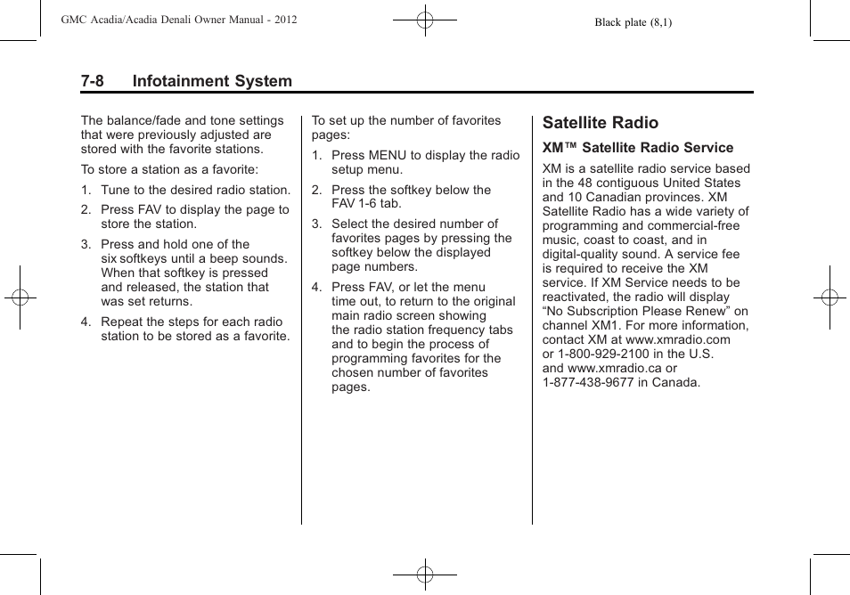 Satellite radio, Satellite radio -8, 8 infotainment system | GMC 2012 Acadia User Manual | Page 188 / 456