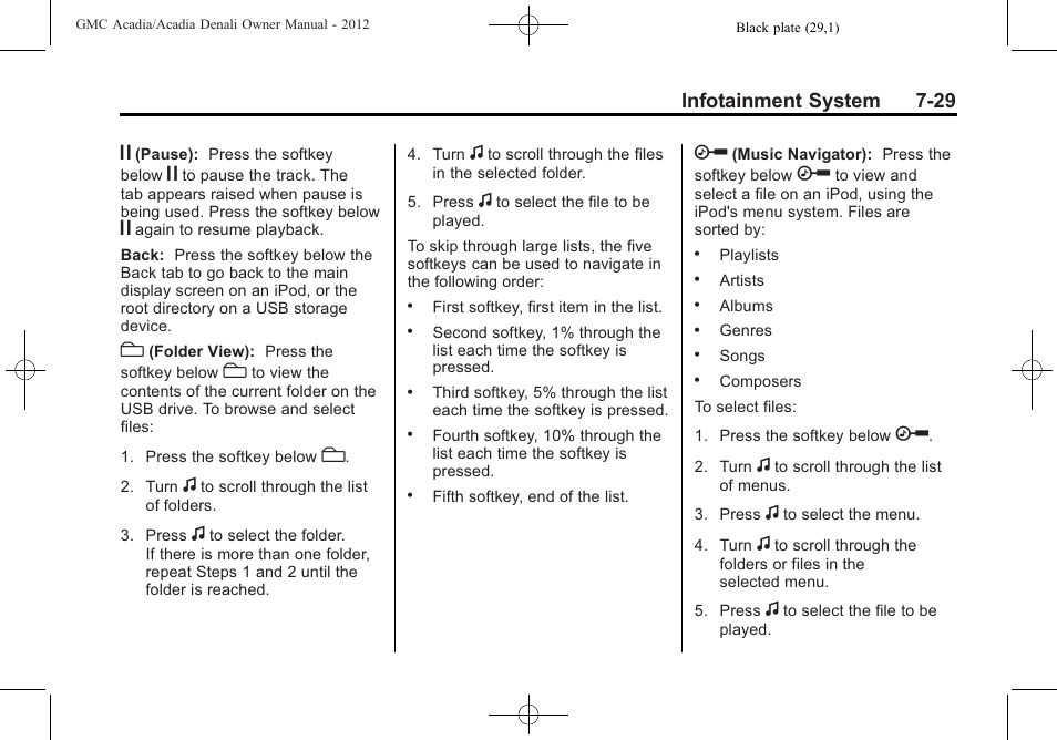 Infotainment system 7-29 | GMC 2012 Acadia User Manual | Page 209 / 456