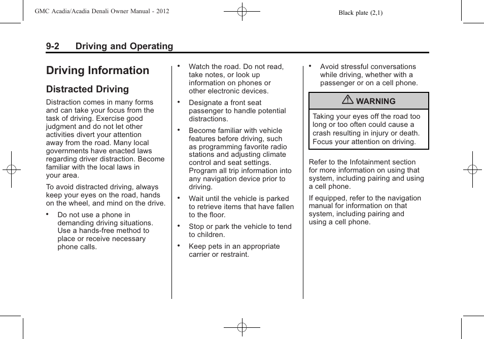 Driving information, Distracted driving, Information -2 | Distracted driving -2, 2 driving and operating | GMC 2012 Acadia User Manual | Page 256 / 456