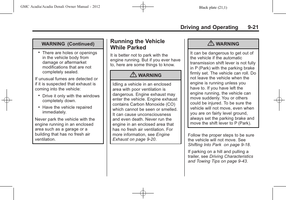 Running the vehicle while parked, Running the vehicle while, Parked -21 | GMC 2012 Acadia User Manual | Page 275 / 456