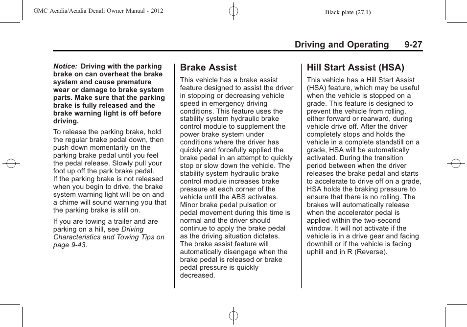 Brake assist, Hill start assist (hsa), Brake assist -27 hill start assist (hsa) -27 | GMC 2012 Acadia User Manual | Page 281 / 456