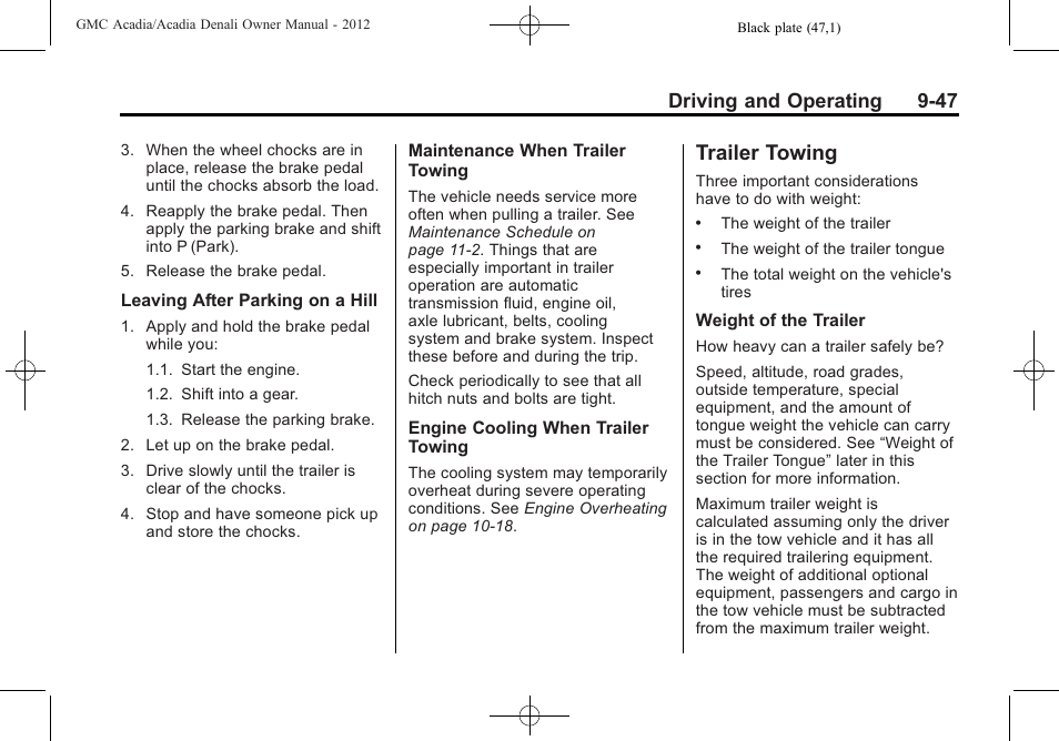 Trailer towing, Trailer towing -47, Driving and operating 9-47 | GMC 2012 Acadia User Manual | Page 301 / 456