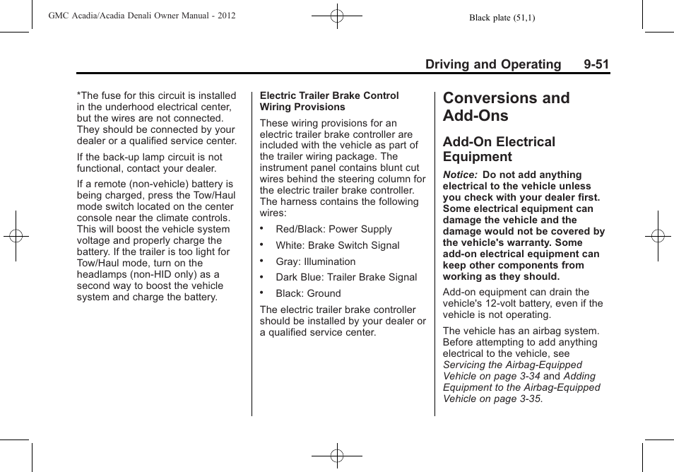 Conversions and add-ons, Add-on electrical equipment, Add-on electrical | Equipment -51, Driving and operating 9-51 | GMC 2012 Acadia User Manual | Page 305 / 456