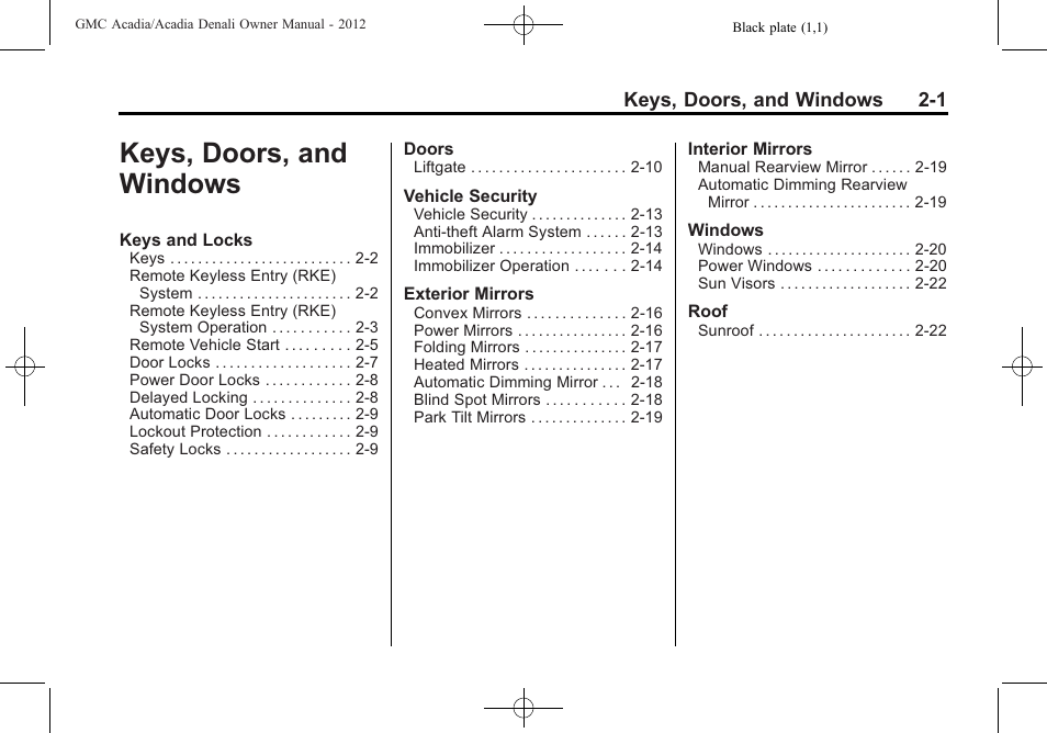 Keys, doors, and windows, Keys, doors, and, Windows -1 | GMC 2012 Acadia User Manual | Page 31 / 456