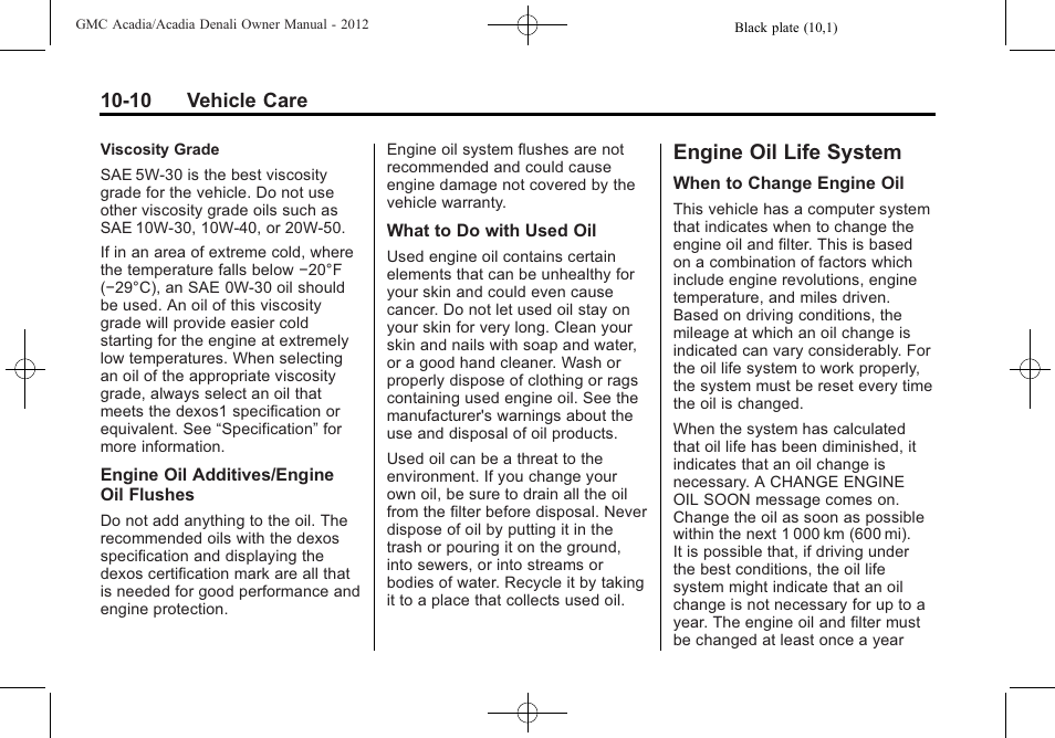 Engine oil life system, Engine oil life system -10 | GMC 2012 Acadia User Manual | Page 316 / 456